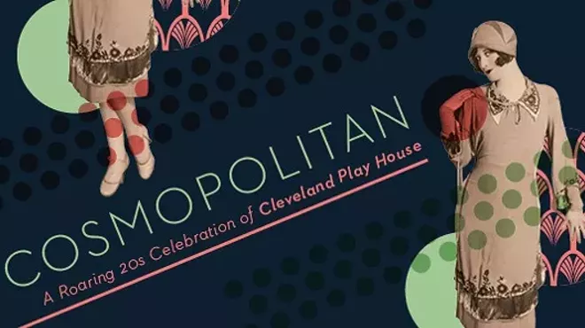 Image: COSMOPOLITAN: A Roaring 20s Celebration of Cleveland Play House