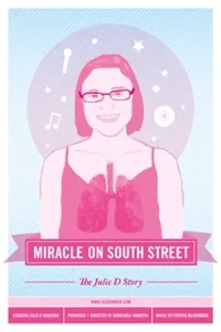 Image: A Miracle on South Street: The Julie D Story