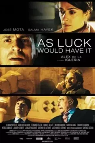 Image: As Luck Would Have It (La chispa de la vida)