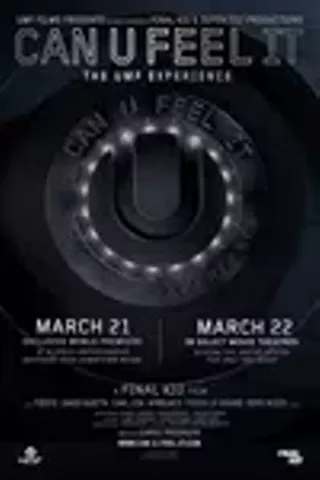 Image: Can U Feel it - The UMF Experience