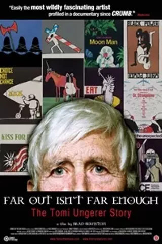 Image: Far Out Isn't Far Enough: The Tomi Ungerer Story