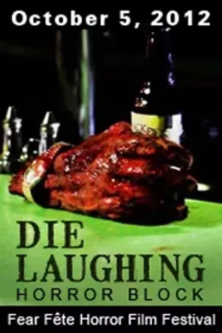 Image: Fear Fete Festival Die Laughing Block