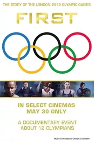 Image: FIRST: The Story of the London 2012 Olympic Games