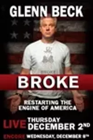 Image: Glenn Beck Live: Broke