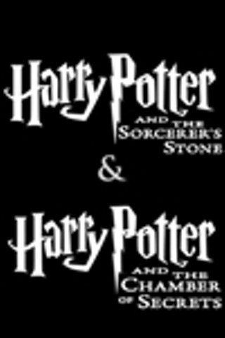 Harry Potter: The Sorcerer's Stone & The Chamber of Secrets