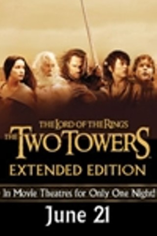 Lord of the Rings: The Two Towers - Extended Edition Event