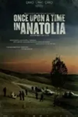 Image: Once Upon a Time in Anatolia (Bir Zamanlar Anadolu'da)
