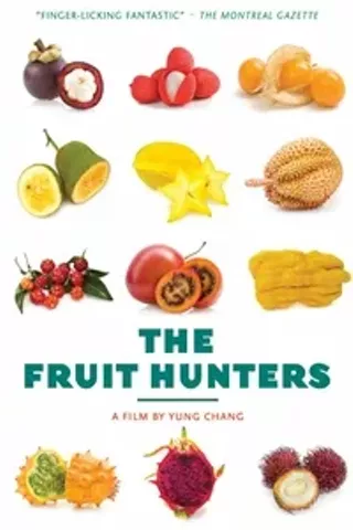Image: The Fruit Hunters