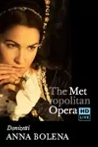 Image: The Metropolitan Opera: Anna Bolena Encore