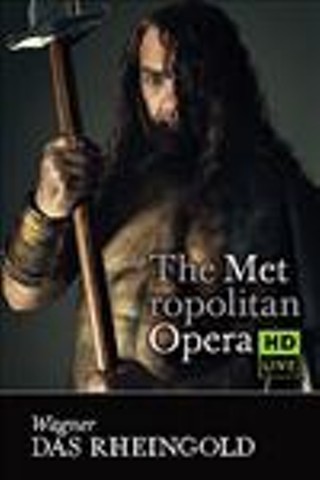 The Metropolitan Opera: Das Rheingold Encore
