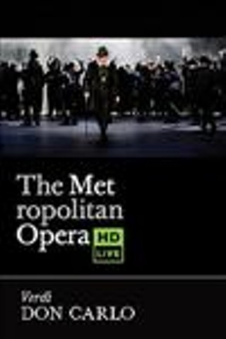 The Metropolitan Opera: Don Carlo Encore