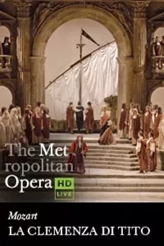 Image: The Metropolitan Opera: La Clemenza di Tito