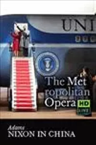 Image: The Metropolitan Opera: Nixon in China Encore