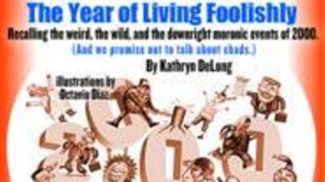 The Year of Living Foolishly