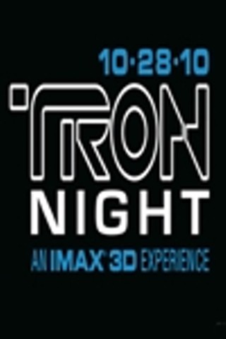 TRON Night: An IMAX 3D Experience