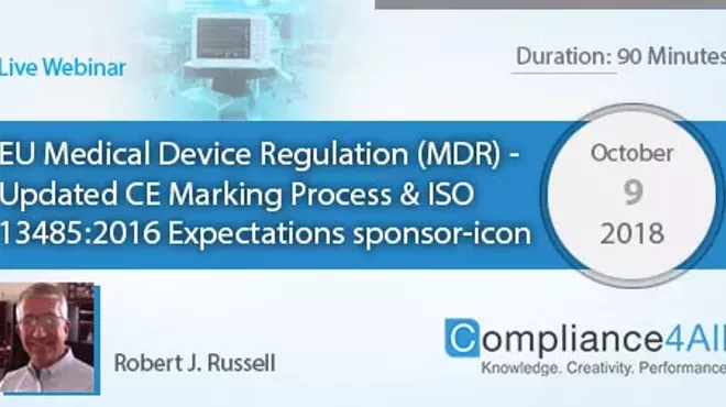 Image: Updated CE Marking Process & ISO 13485:2016 Expectations