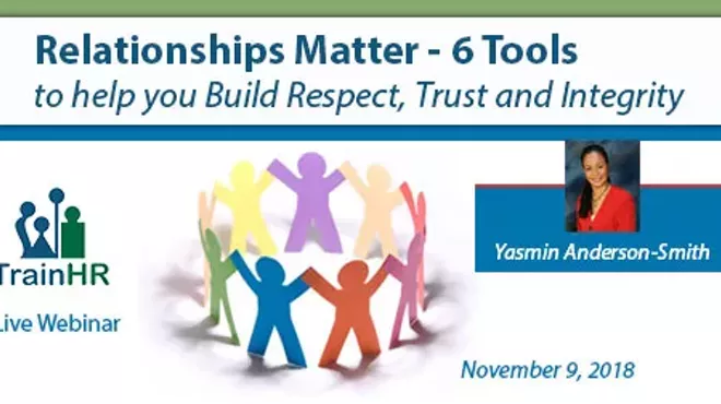 Image: Relationships Matter - 6 Tools to help you Build Respect, Trust and Integrity