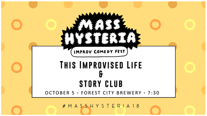 Image: Mass Hysteria Day Two: This Improvised Life + Story Club