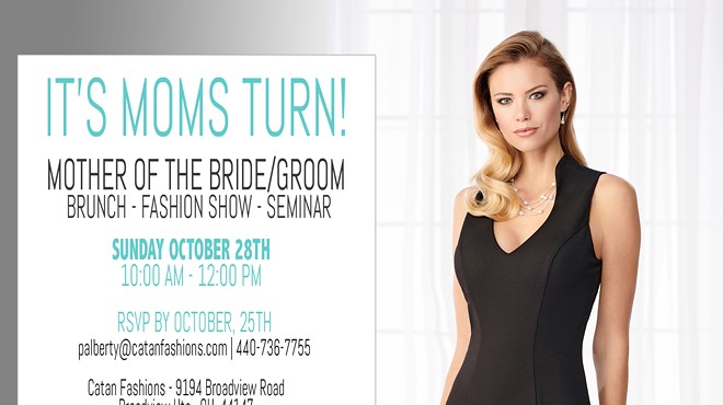 It’s Moms Turn! Mother of the Bride Brunch,Fashion Show & Seminar!