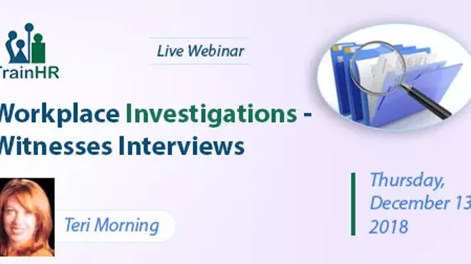 Image: Workplace Investigations - Witnesses Interviews