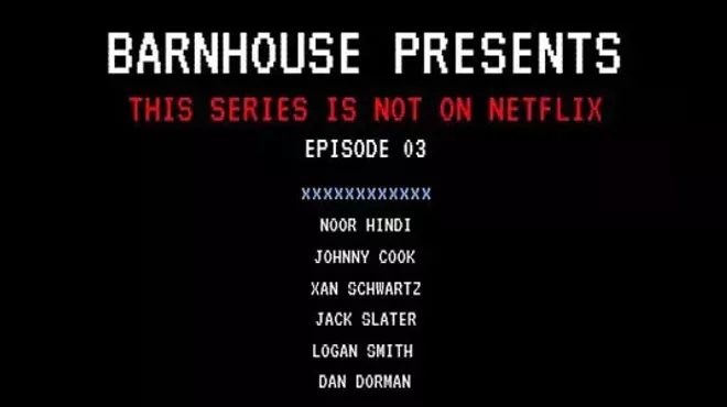 Image: BARNHOUSE Presents: This Series Is Not On Netflix EP03