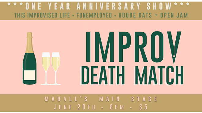 Improv Death Match Celebrates Its One-Year Anniversary with Thursday's Show at Mahall's