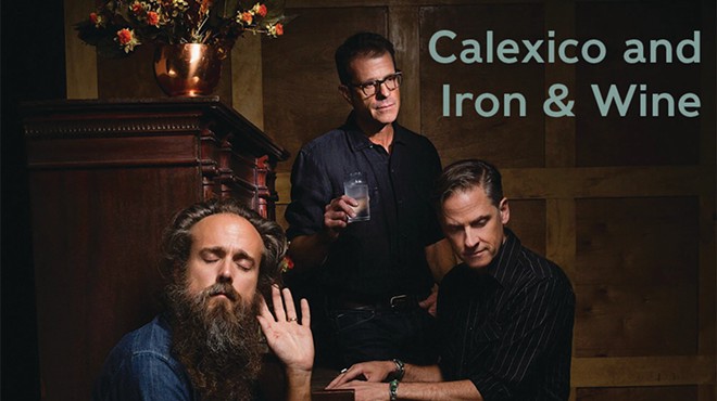 Calexico and Iron & Wine to Perform at the Agora in February