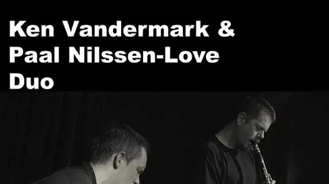 Image: Ken Vandermark & Paal Nilssen-Love Duo, presented by New Ghosts