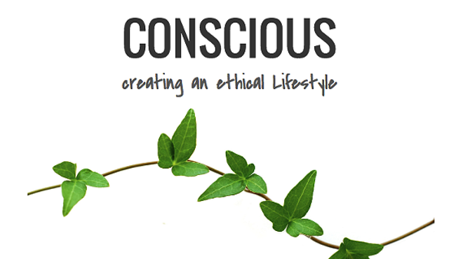Image: Conscious: Creating an Ethical Lifestyle