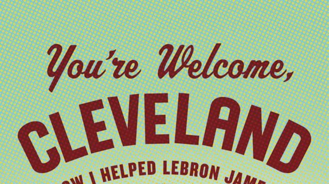 An Excerpt From: 'You're Welcome, Cleveland; How I Helped LeBron James Win a Championship and Save a City'