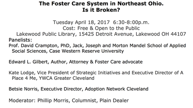 The Foster Care System in Northeast Ohio.  Is it Broken?