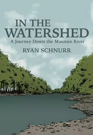 Image: In the Watershed with Ryan Schnurr