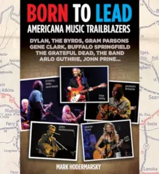 Image: Book Launch: Born to Lead &mdash; Americana Music Trailblazers