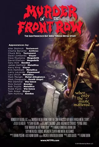 Image: Murder In The Front Row &mdash; The San Francisco Bay Area Thrash Metal Story