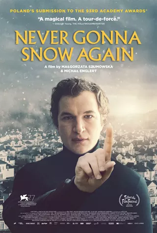 Image: Never Gonna Snow Again