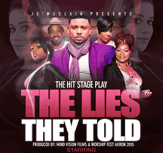 Je'McClain presents "The Lies They Told"
