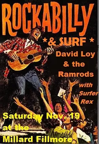 Image: David Loy & the Ramrods with Surfer Rex