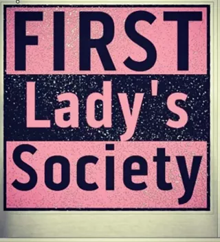 Image: The First Lady's & First Gentlemen Society Recruitment Call
