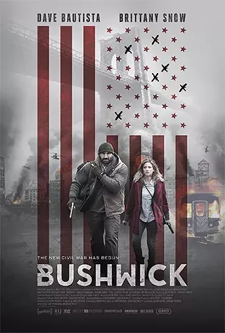 Image: BUSHWICK In Theaters August 25th