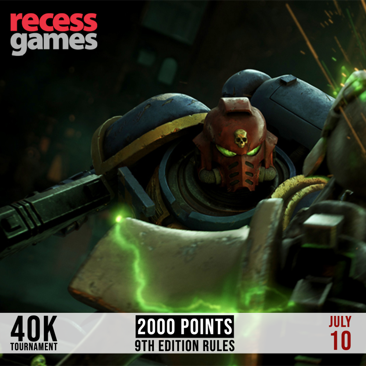 Recess 40k Tournament - July 10, 2021