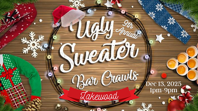 Image: 9th Annual Ugly Sweater Bar Crawl: Lakewood, December 13th