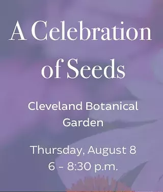 A Celebration of Seeds - A One-Year Anniversary Celebration of the Holden Seed Bank