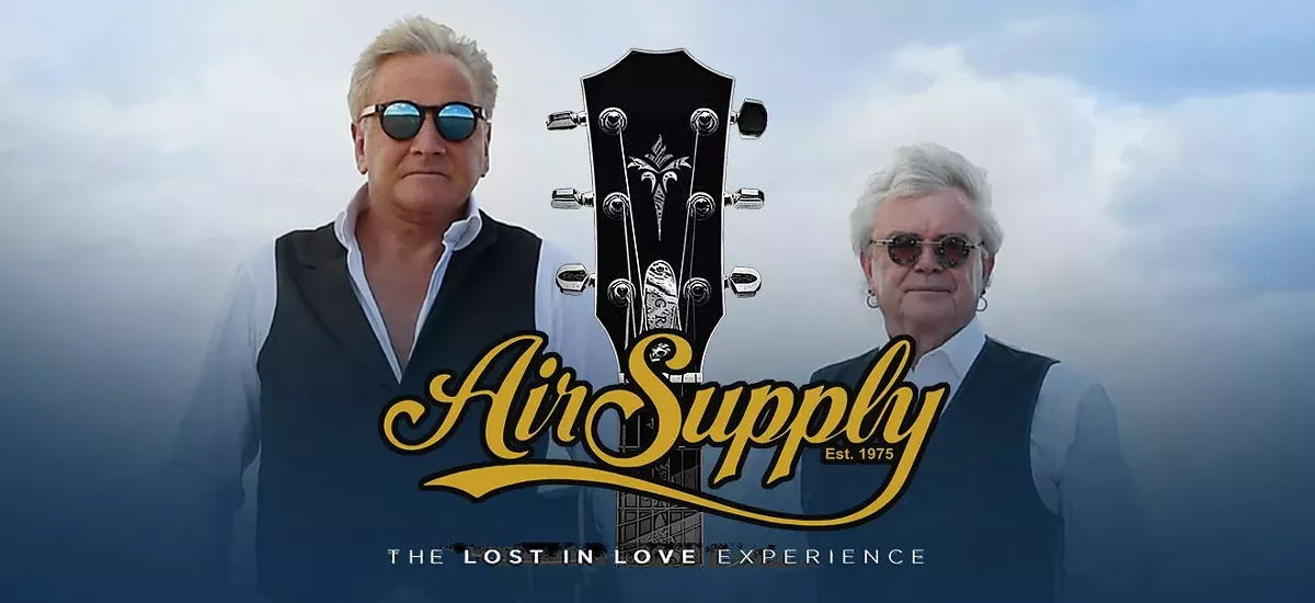 AIR SUPPLY: The Lost in Love Experience