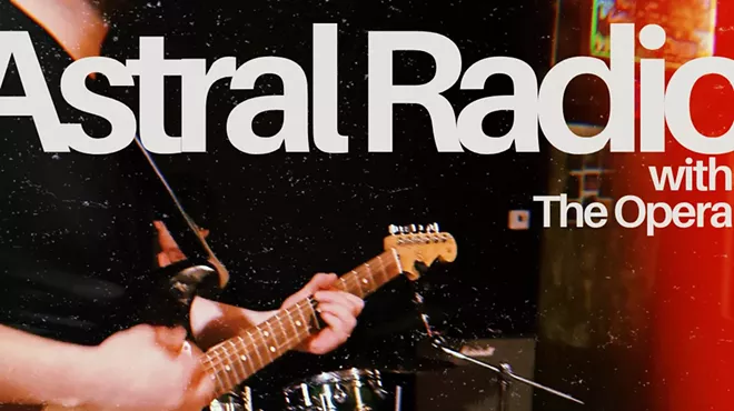 Image: Astral Radio with The Opera