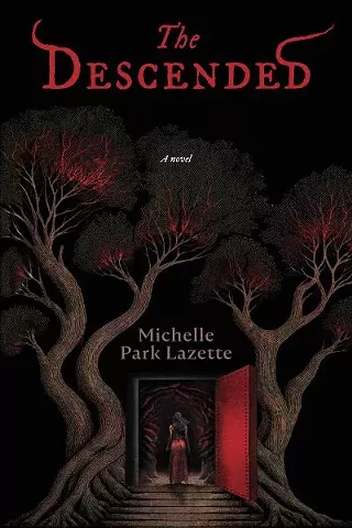 Book cover of "The Descended" by Michelle Park Lazette