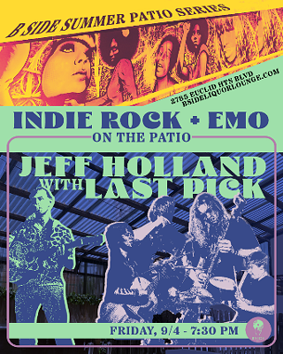 Image: B Side Summer Patio Series with Jeff Holland and Last Pick