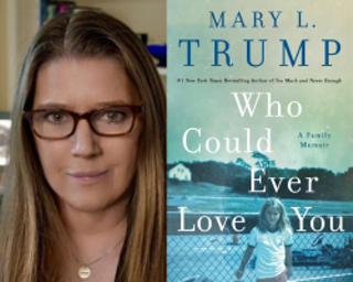 Image: Bestselling Author Dr. Mary L. Trump, Author of Who Could Ever Love You: A Family Memoir