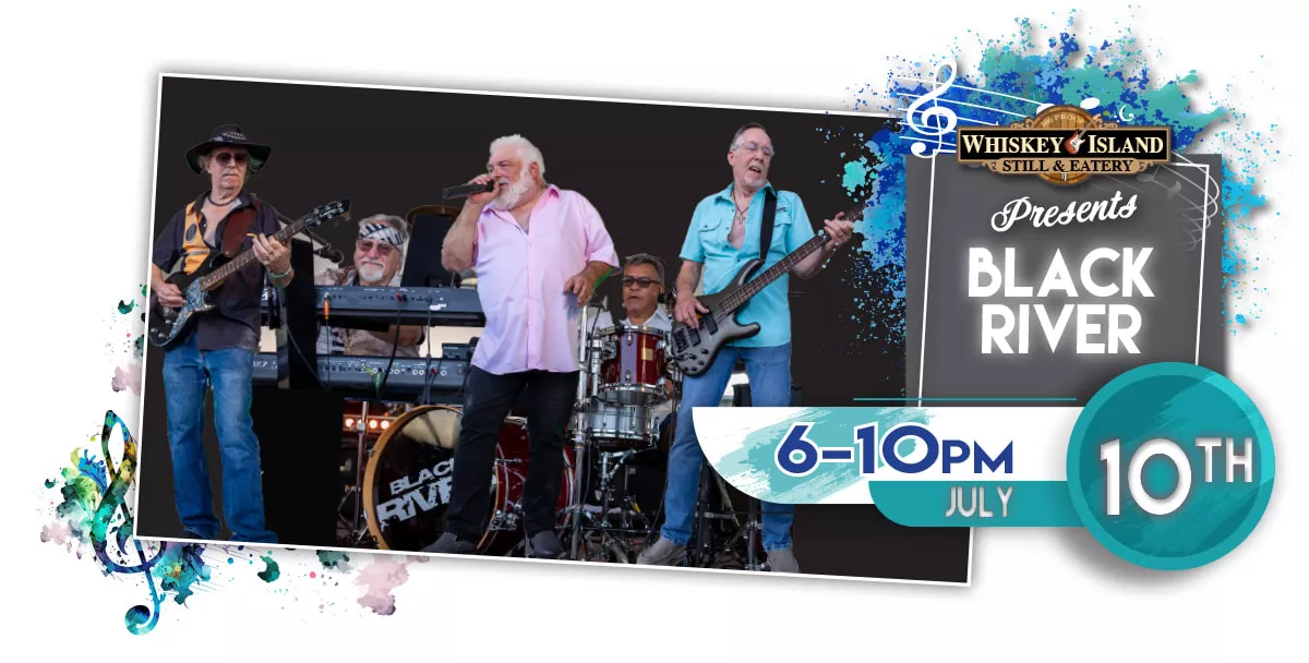 Black River LIVE @ Whiskey Island July 10th!