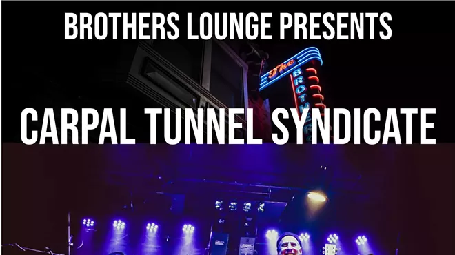Image: Carpal Tunnel Syndicate at Brothers Lounge!