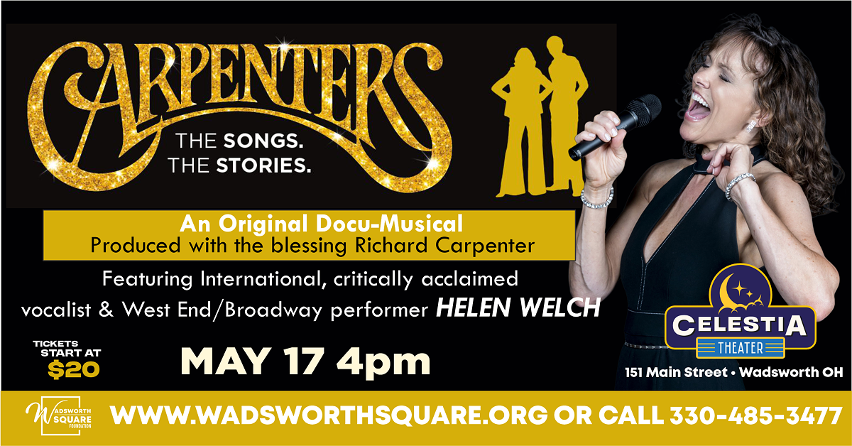 Carpenters - The SONGS. The STORIES. featuring Helen Welch